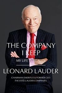 Book Cover for The Company I Keep by Leonard Lauder